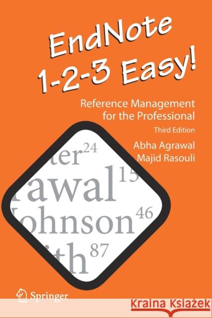 Endnote 1-2-3 Easy!: Reference Management for the Professional Agrawal, Abha 9783030248888 Springer