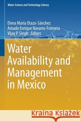 Water Availability and Management in Mexico  9783030249649 Springer International Publishing