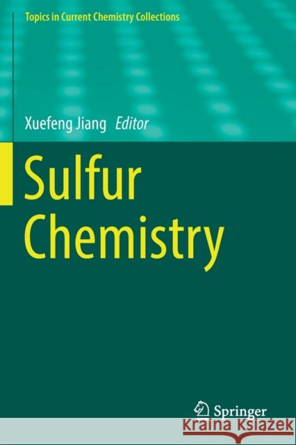 Sulfur Chemistry  9783030256005 Springer International Publishing