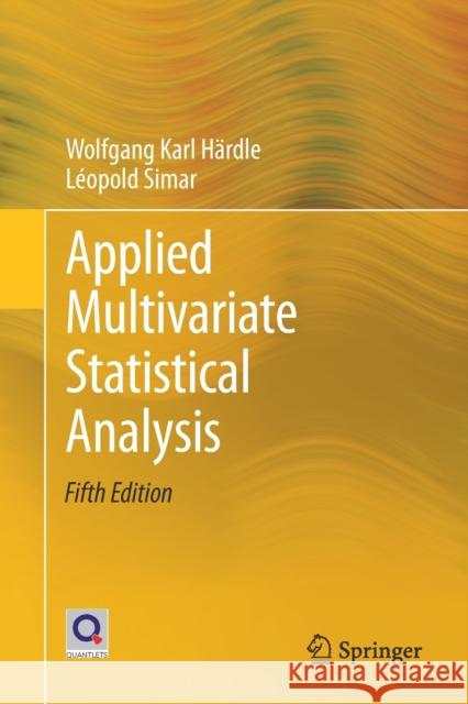 Applied Multivariate Statistical Analysis Wolfgang Karl Hardle Leopold Simar 9783030260057 Springer