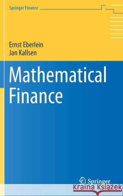 Mathematical Finance Ernst Eberlein Jan Kallsen 9783030261054 Springer