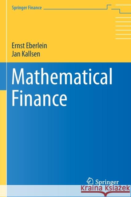Mathematical Finance Ernst Eberlein Jan Kallsen 9783030261085 Springer