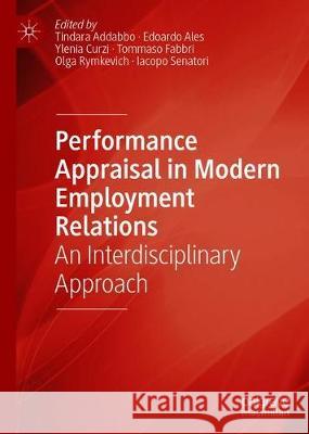 Performance Appraisal in Modern Employment Relations: An Interdisciplinary Approach Addabbo, Tindara 9783030265373 Palgrave MacMillan