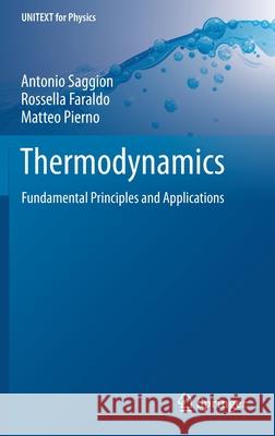 Thermodynamics: Fundamental Principles and Applications Saggion, Antonio 9783030269753 Springer