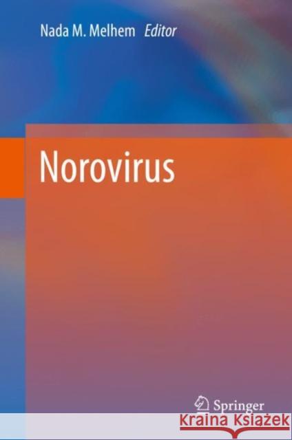 Norovirus Nada M. Melhem 9783030272081 Springer