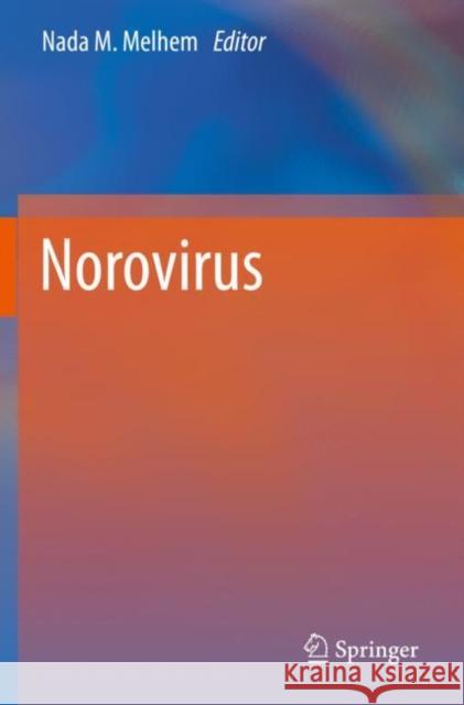 Norovirus Nada M. Melhem 9783030272111 Springer