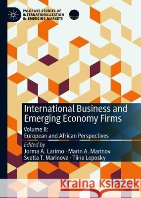 International Business and Emerging Economy Firms: Volume II: European and African Perspectives Larimo, Jorma A. 9783030272845 Palgrave MacMillan