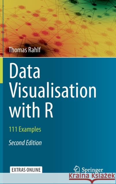 Data Visualisation with R: 111 Examples Rahlf, Thomas 9783030284435 Springer