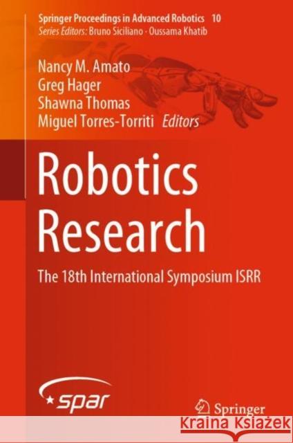 Robotics Research: The 18th International Symposium Isrr Amato, Nancy M. 9783030286187