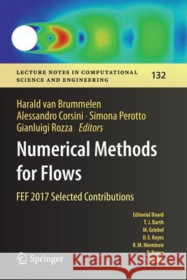 Numerical Methods for Flows: Fef 2017 Selected Contributions Harald Va Alessandro Corsini Simona Perotto 9783030307073