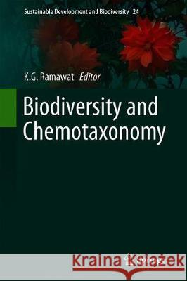 Biodiversity and Chemotaxonomy K. G. Ramawat 9783030307455 Springer