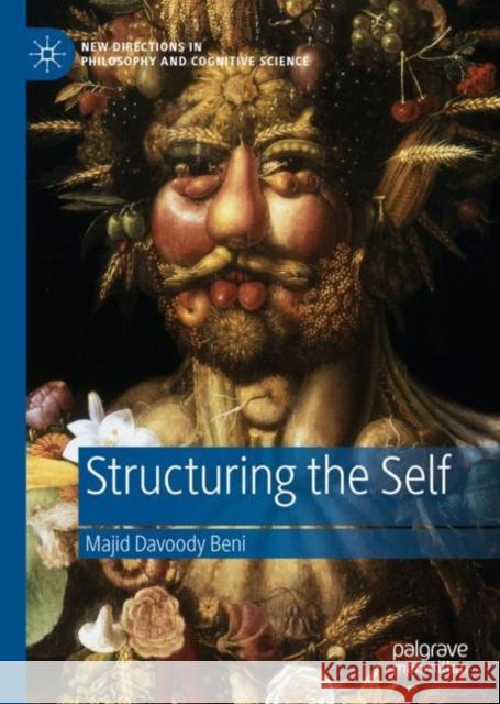Structuring the Self Majid Davoody Beni 9783030311018 Palgrave MacMillan