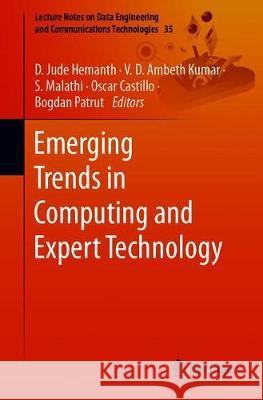 Emerging Trends in Computing and Expert Technology Hemanth, D. Jude 9783030321499 Springer