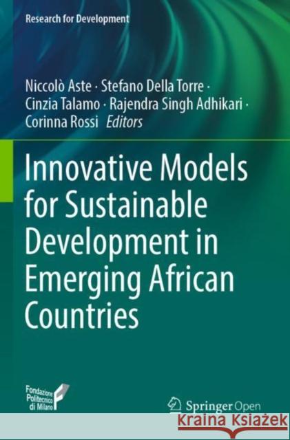 Innovative Models for Sustainable Development in Emerging African Countries  9783030333256 Springer International Publishing