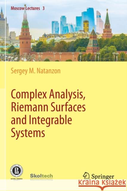 Complex Analysis, Riemann Surfaces and Integrable Systems Sergey M. Natanzon Natalia Tsilevich 9783030346423 Springer