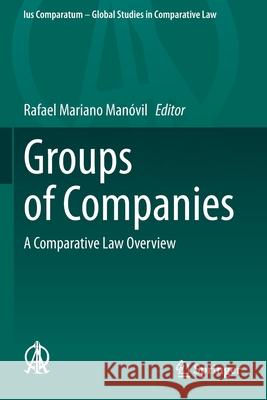 Groups of Companies: A Comparative Law Overview Man 9783030366995 Springer