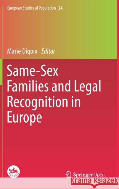 Same-Sex Families and Legal Recognition in Europe Marie Digoix Jose Ignacio Pichard 9783030370534 Springer