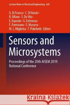 Sensors and Microsystems: Proceedings of the 20th Aisem 2019 National Conference Di Francia, G. 9783030375577 Springer