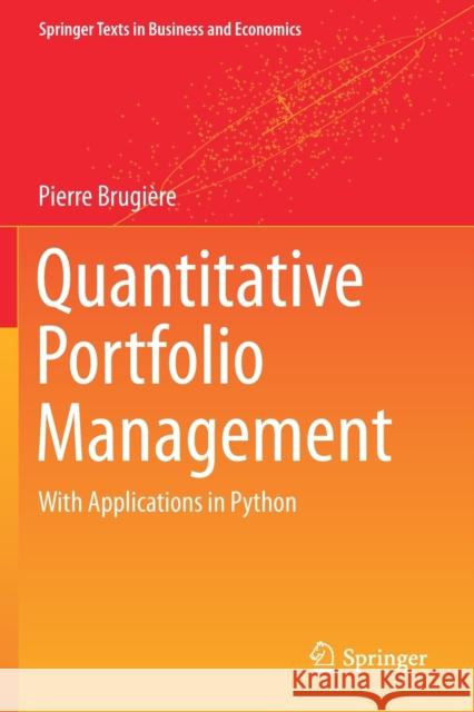 Quantitative Portfolio Management: With Applications in Python Brugi 9783030377427 Springer