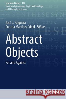 Abstract Objects: For and Against Jos Falguera Concha Mart 9783030382445 Springer