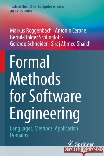 Formal Methods for Software Engineering Siraj Ahmed Shaikh 9783030388027 Springer Nature Switzerland AG