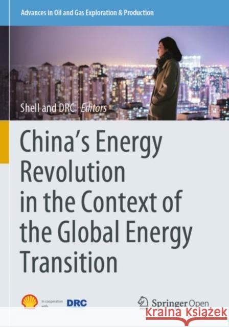 China's Energy Revolution in the Context of the Global Energy Transition  9783030401566 Springer International Publishing