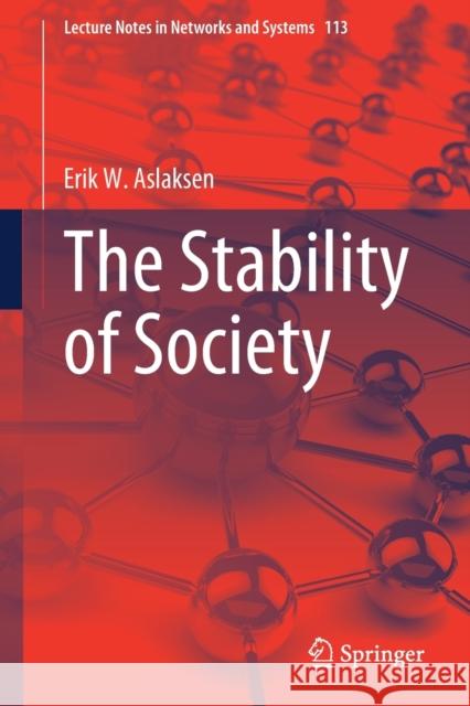 The Stability of Society Erik W. Aslaksen 9783030402259 Springer