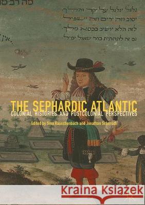 The Sephardic Atlantic  9783030405397 Springer International Publishing