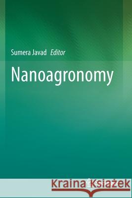 Nanoagronomy Sumera Javad 9783030412777 Springer