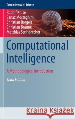 Computational Intelligence: A Methodological Introduction Kruse, Rudolf 9783030422264 Springer