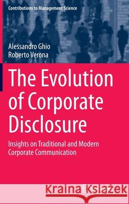 The Evolution of Corporate Disclosure: Insights on Traditional and Modern Corporate Communication Ghio, Alessandro 9783030422981 Springer
