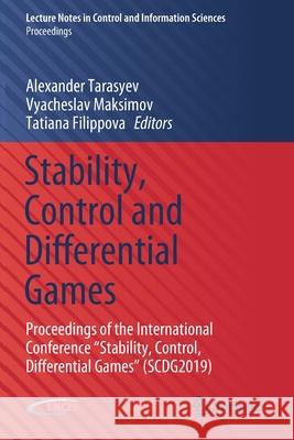 Stability, Control and Differential Games: Proceedings of the International Conference 