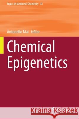 Chemical Epigenetics Antonello Mai 9783030429843 Springer