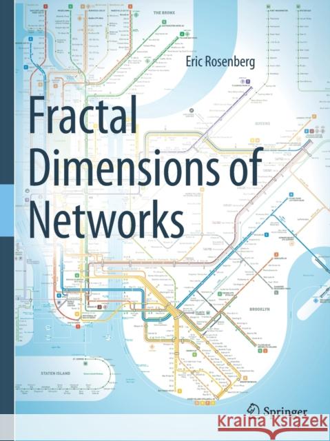 Fractal Dimensions of Networks Eric Rosenberg 9783030431716 Springer