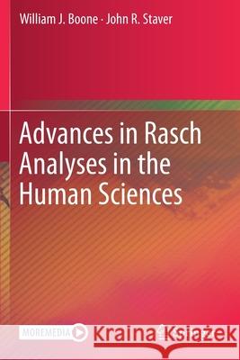 Advances in Rasch Analyses in the Human Sciences William J. Boone John R. Staver 9783030434229 Springer