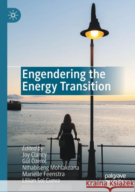 Engendering the Energy Transition  9783030435158 Springer Nature Switzerland AG