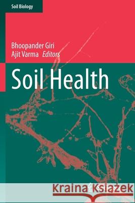 Soil Health Bhoopander Giri Ajit Varma 9783030443665