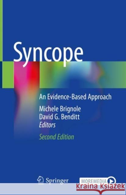 Syncope: An Evidence-Based Approach Brignole, Michele 9783030445065