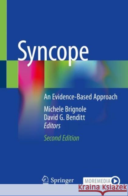 Syncope: An Evidence-Based Approach Michele Brignole David G. Benditt 9783030445096