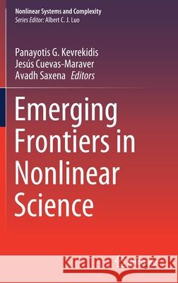 Emerging Frontiers in Nonlinear Science Panayotis G. Kevrekidis Jes 9783030449919 Springer