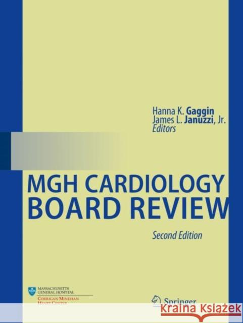 Mgh Cardiology Board Review Gaggin, Hanna K. 9783030457914 Springer