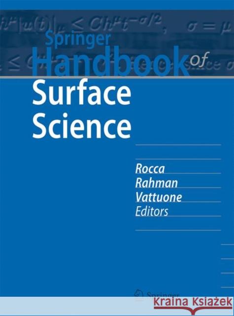 Springer Handbook of Surface Science Mario Rocca Luca Vattuone Talat Rahman 9783030469047 Springer
