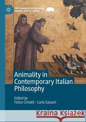 Animality in Contemporary Italian Philosophy  9783030475093 Springer International Publishing