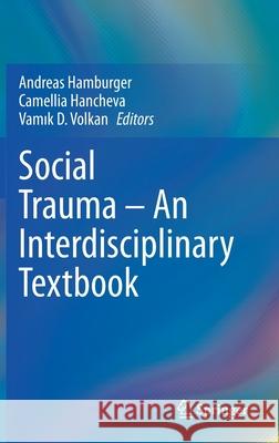 Social Trauma - An Interdisciplinary Textbook Hamburger, Andreas 9783030478162 Springer