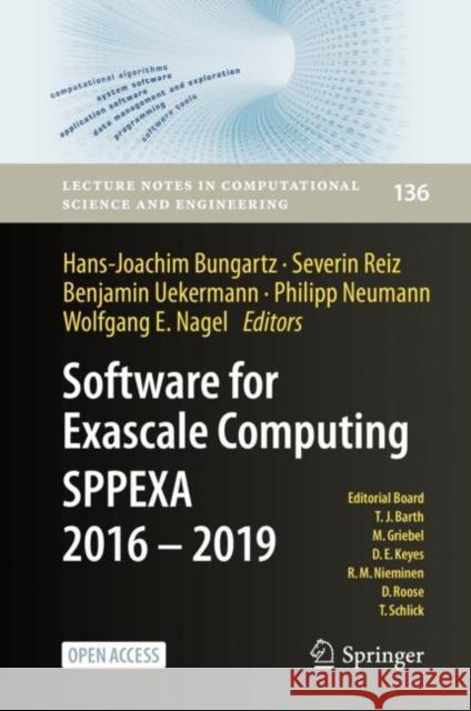 Software for Exascale Computing - Sppexa 2016-2019 Bungartz, Hans-Joachim 9783030479558 Springer