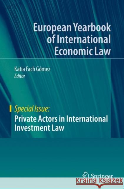 Private Actors in International Investment Law Fach G 9783030483951 Springer