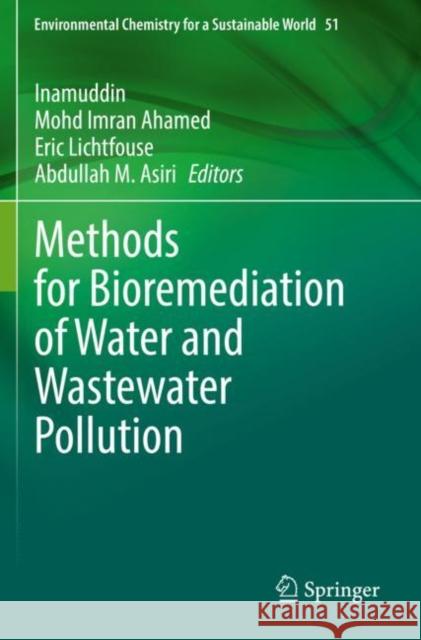 Methods for Bioremediation of Water and Wastewater Pollution  9783030489878 Springer International Publishing