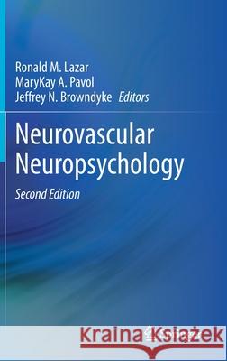 Neurovascular Neuropsychology Lazar, Ronald M. 9783030495855 Springer