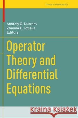 Operator Theory and Differential Equations  9783030497651 Springer International Publishing