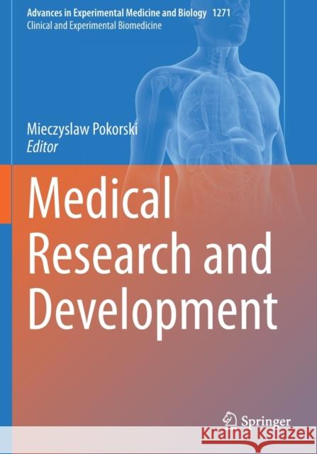 Medical Research and Development Mieczyslaw Pokorski 9783030505004 Springer